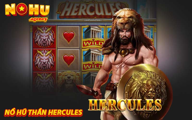 Nổ Hũ Thần Hercules