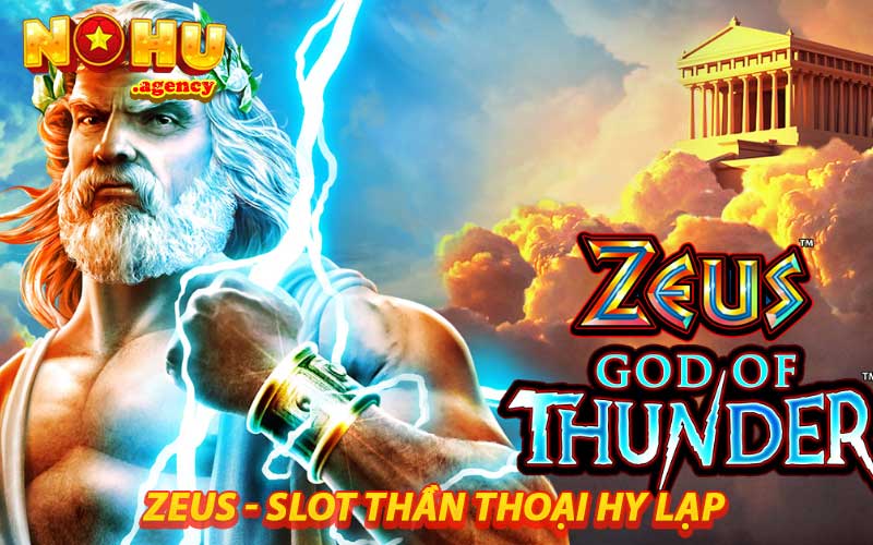 Zeus - slot thần thoại hy lạp